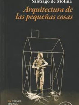 Arquitectura de las pequeñas cosas
