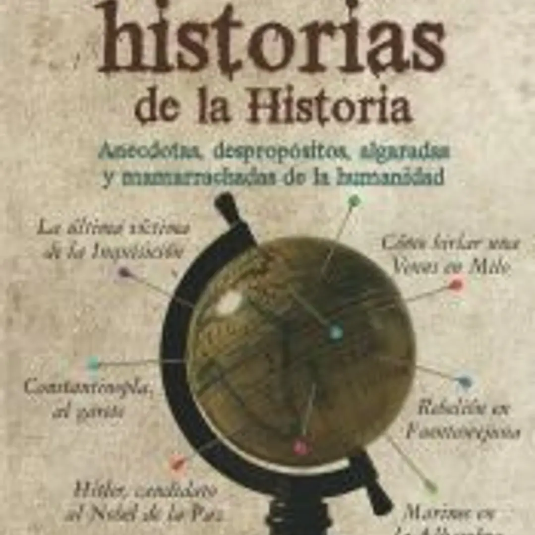 Menudas historias de la historia 1