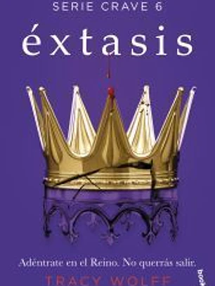 Éxtasis (Serie Crave, 6)