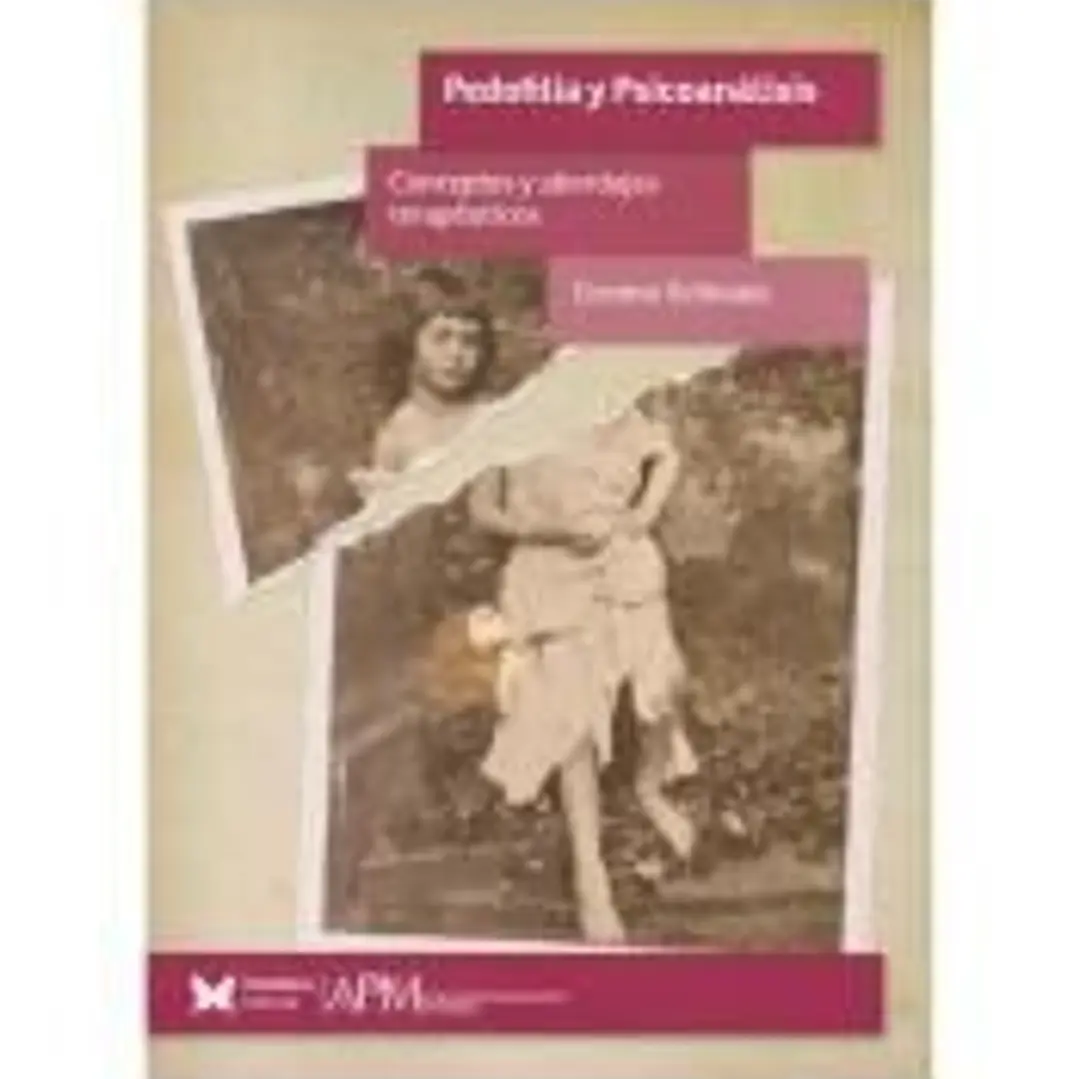 PEDOFILIA Y PSICOANALISIS. CONCEPTOS Y ABORDAJES TERAPEUTICOS 1