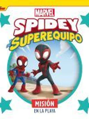 Spidey y su superequipo. Misión en la playa