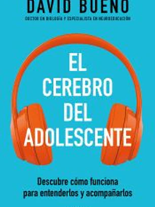El cerebro del adolescente