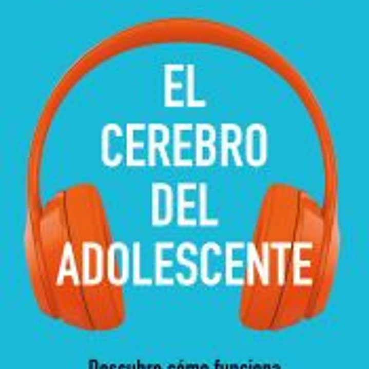 El cerebro del adolescente 1