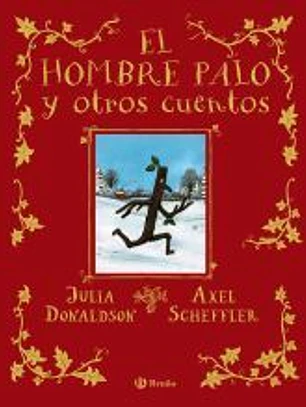 El hombre palo y otros cuentos
