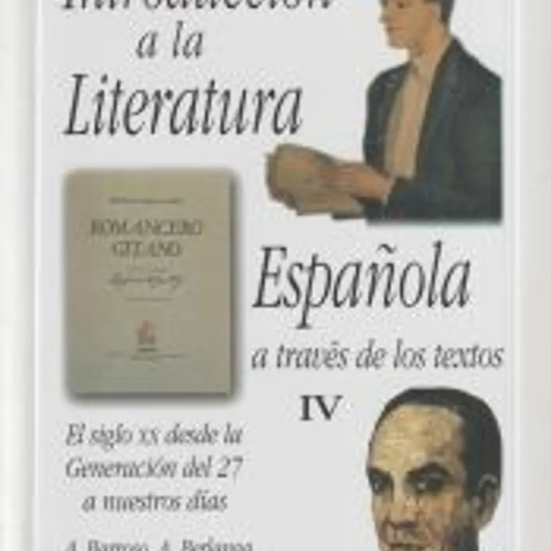 Introducción a la literatura española a través de los textos IV 1
