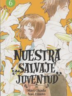 NUESTRA SALVAJE JUVENTUD N 06