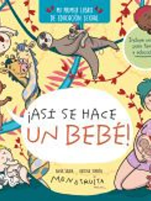 ¡Así se hace un bebé!