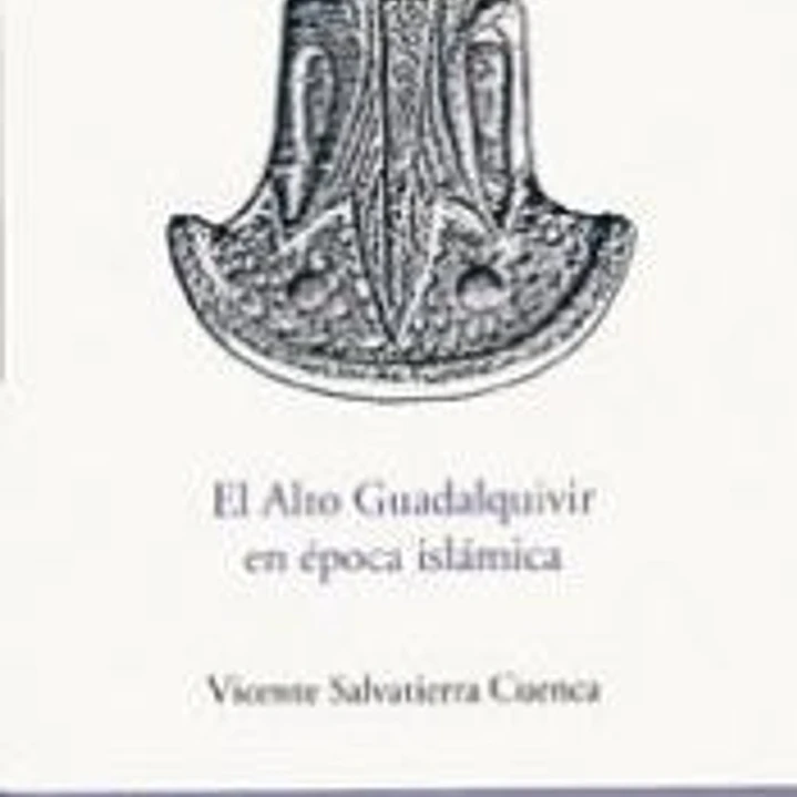 El alto Guadalquivir en época islámica 1