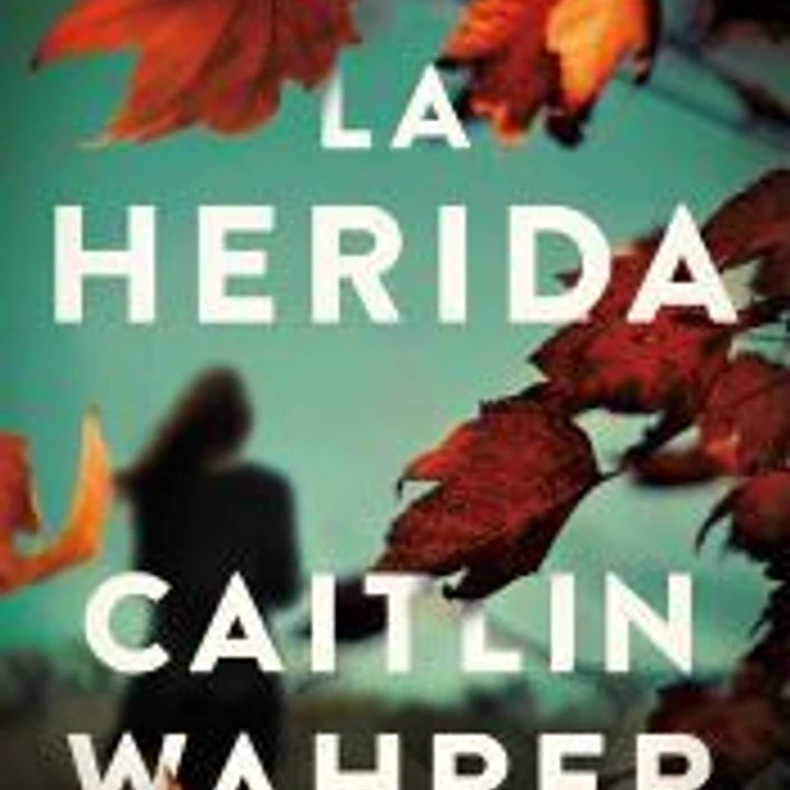La herida 1