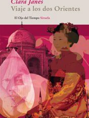 VIAJE A LOS DOS ORIENTES