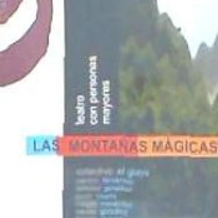 LAS MONTAÑAS MAGICAS. TEATRO CON PERSONAS MAYORES 1
