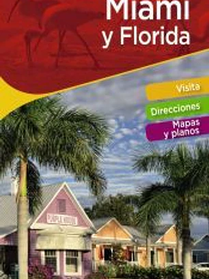 Miami y Florida