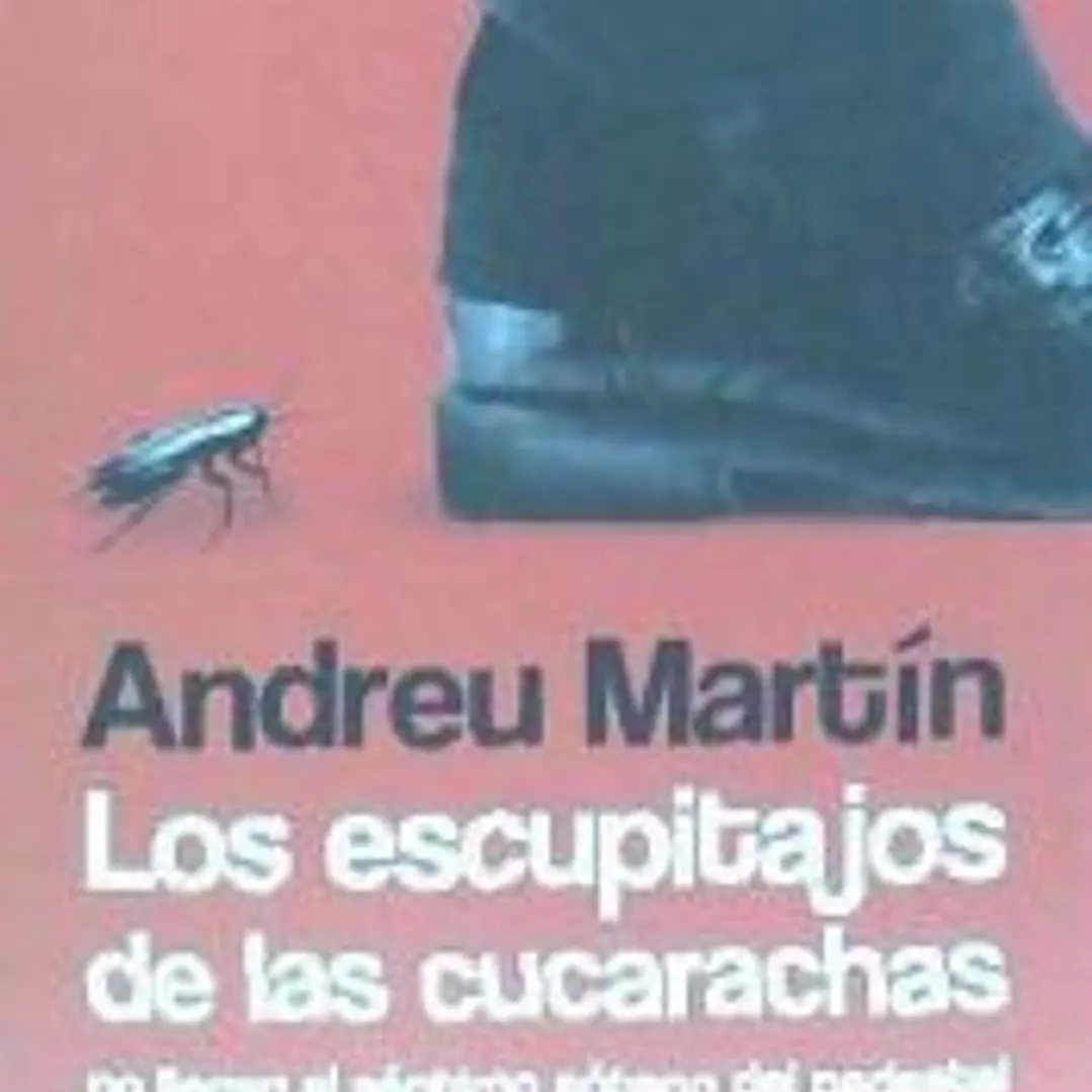 Los escupitajos de las cucarachas 1