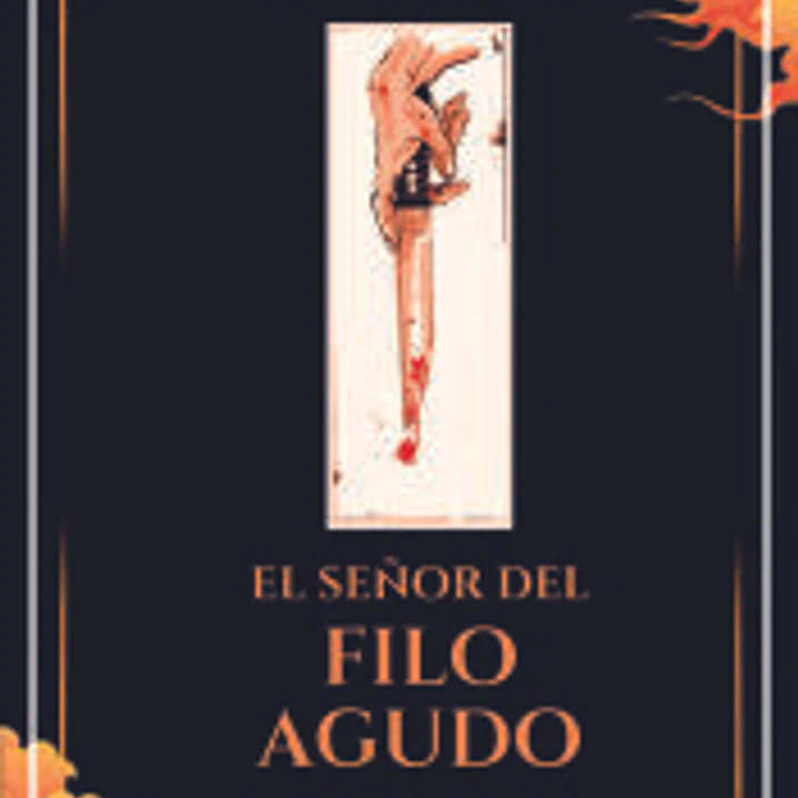 El Señor del Filo Agudo 1
