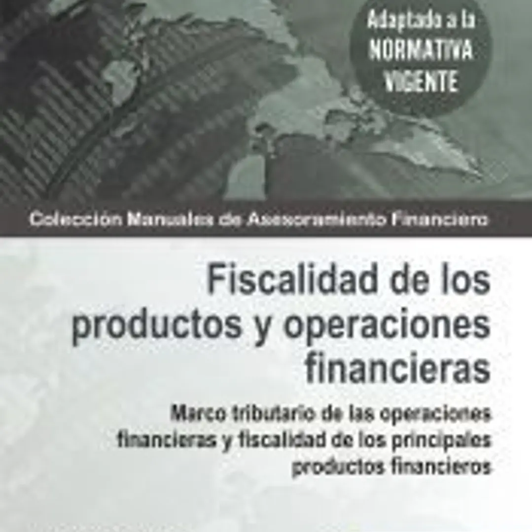 FISCALIDAD DE LOS PRODUCTOS Y OPERACIONES FINANCIERAS 1