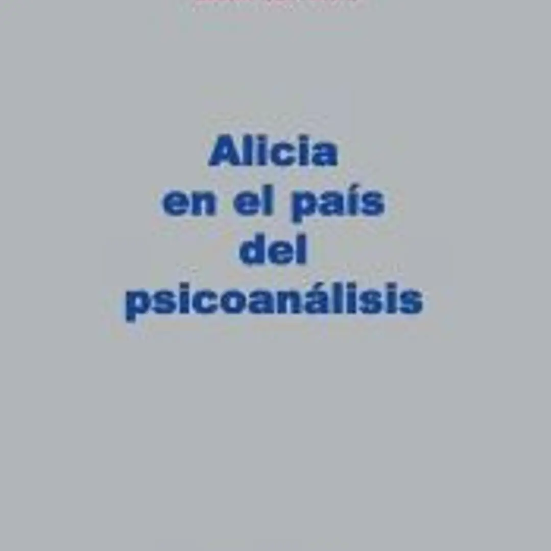 Alicia en el país del psicoanálisis 1