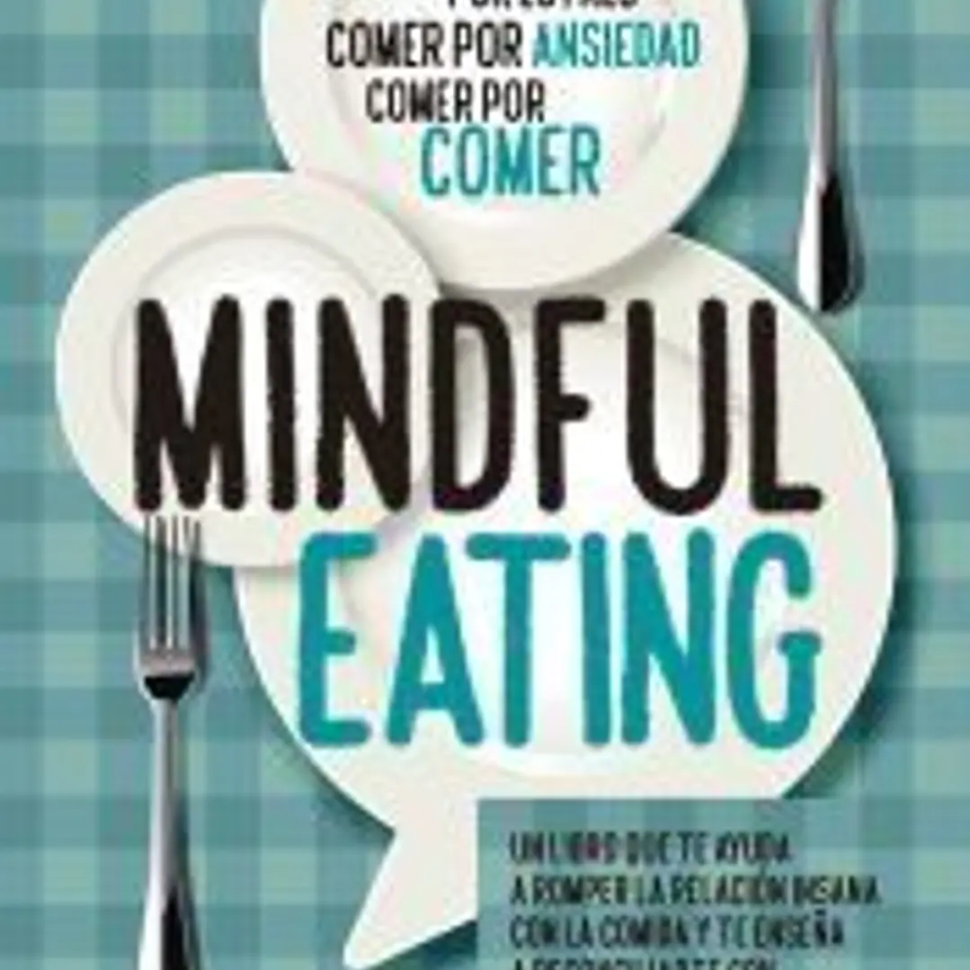 MINDFUL EATING 1