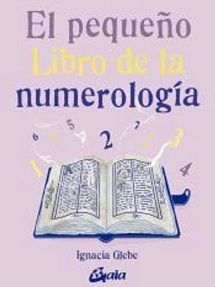 El pequeño libro de la numerología