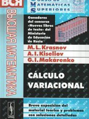 Cálculo variacional. Breve exposición del material teórico y problemas con soluciones detalladas