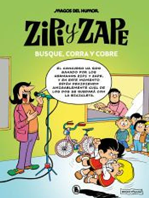 Zipi y Zape. Busque, corra y cobre (Magos del Humor 218)