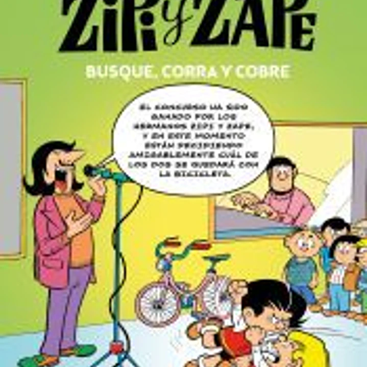 Zipi y Zape. Busque, corra y cobre (Magos del Humor 218) 1