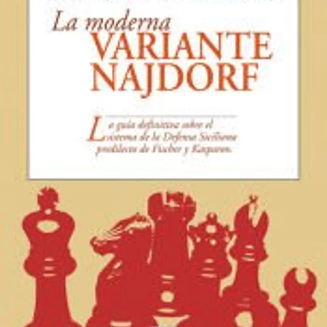 LA MODERNA VARIANTE NAJDORF 1