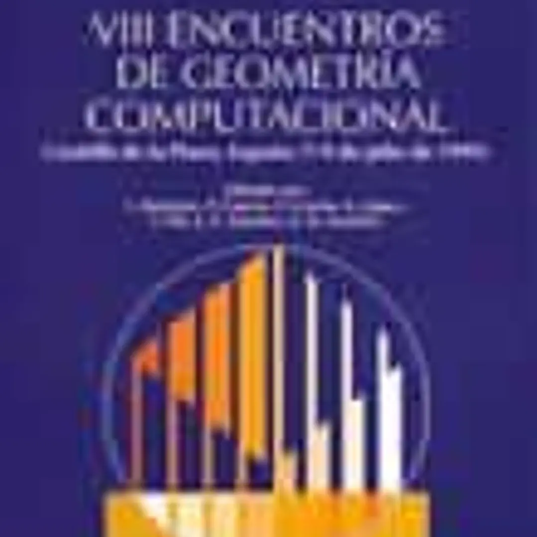VIII Encuentros de Geometría Computacional 1