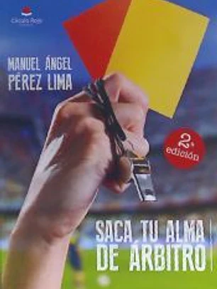 SACA TU ALMA DE ARBITRO