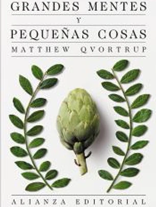 Grandes mentes y pequeñas cosas