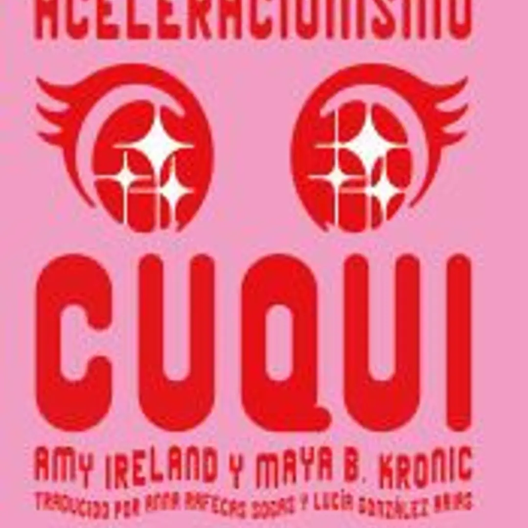 Aceleracionismo cuqui 1