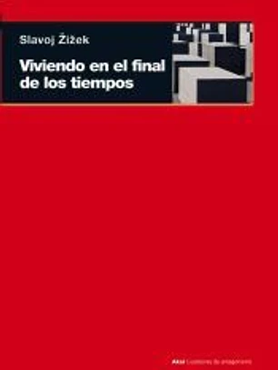 Viviendo en el final de los tiempos