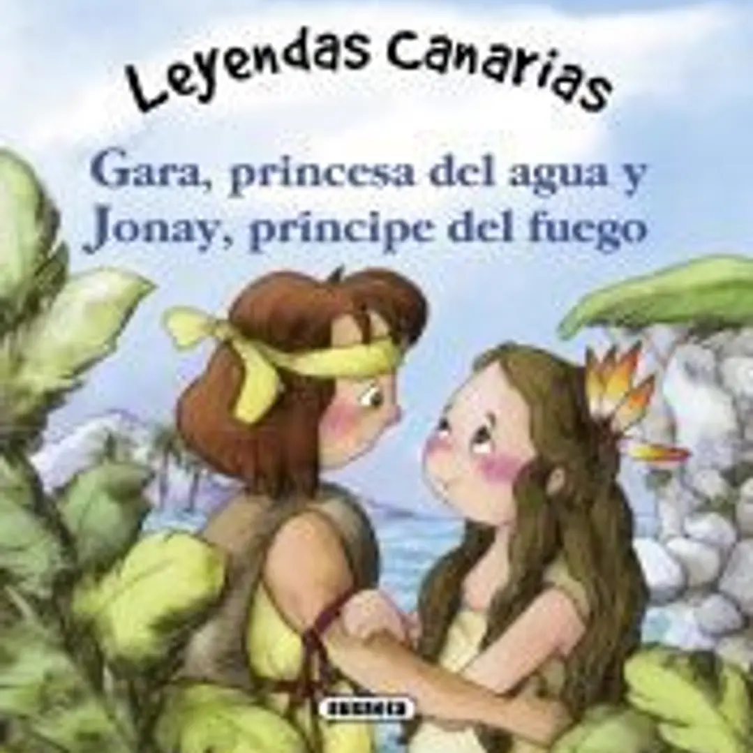 Gara, princesa del agua y Jonay, príncipe del fuego 1