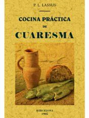 Cocina práctica de cuaresma