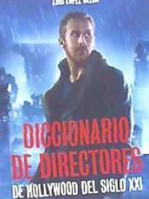 Diccionario de directores de Hollywood del siglo XX