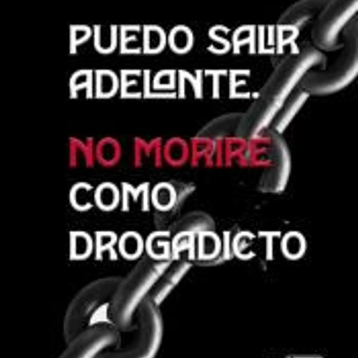 Puedo salir adelante, no moriré como drogadicto 1