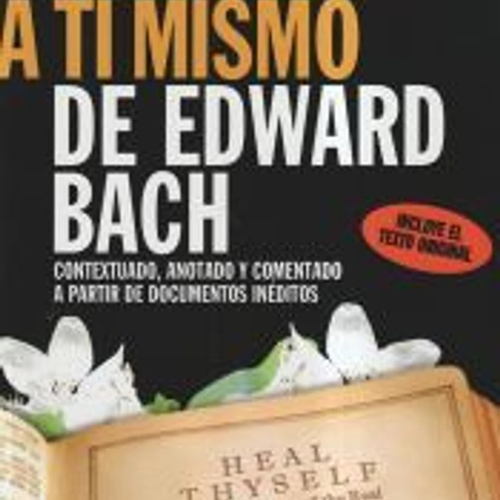 CÚRATE A TI MISMO DE EDWARD BA 1