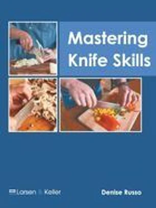 Mastering Knife Skills