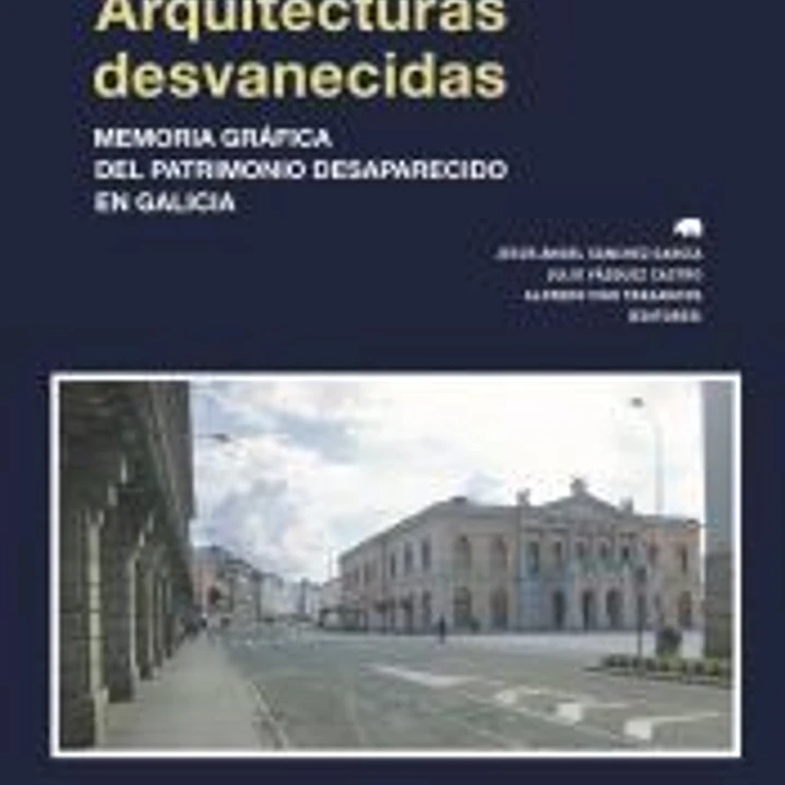 Arquitecturas desvanecidas 1