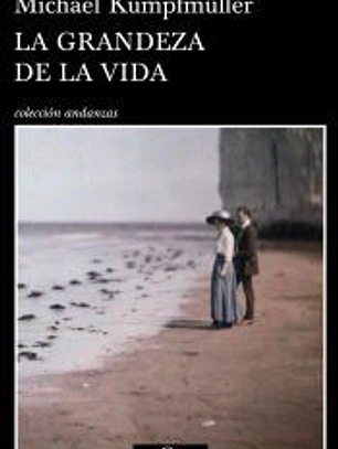 La grandeza de la vida