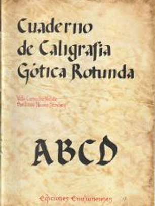 Cuaderno de caligrafía Gótica Rotunda