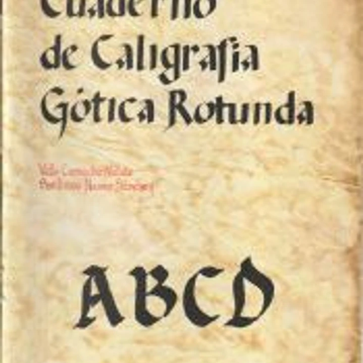 Cuaderno de caligrafía Gótica Rotunda 1