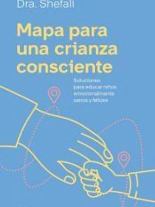 Mapa para una crianza consciente