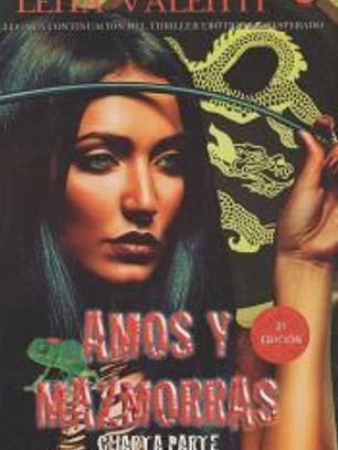 Amos y mazmorras IV