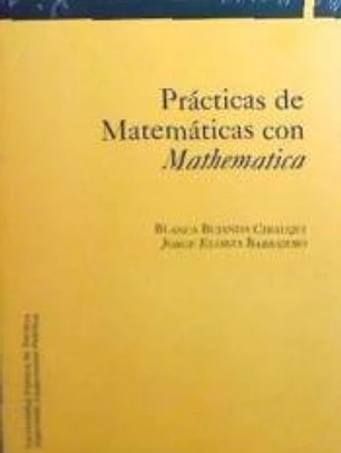 Prácticas de matemáticas con Mathematica