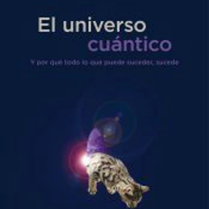 El universo cuántico 1