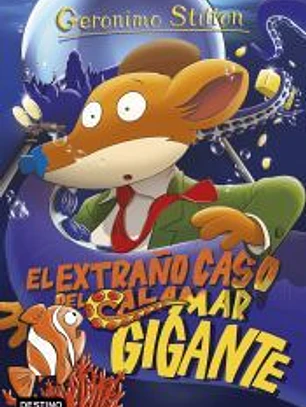 Geronimo Stilton 31. El extraño caso del calamar gigante