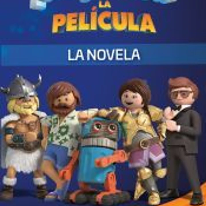 Playmobil. La película. La novela 1