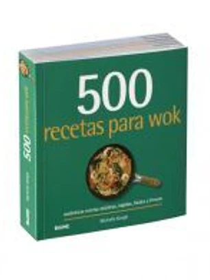 500 recetas para wok