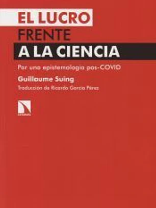 El lucro frente a la ciencia