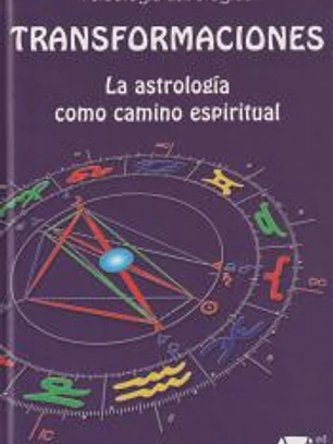 Transformaciones: la astrología como camino espiritual